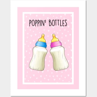 Poppin' bottles baby (pink) Posters and Art